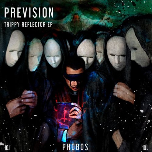 Prevision - Trippy Reflector EP [PHS101]